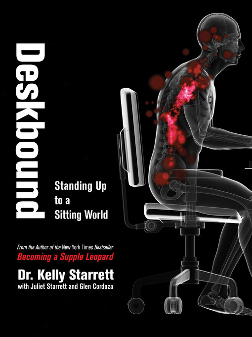 Title details for Deskbound by Kelly Starrett - Available
